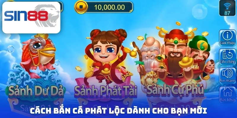 Bắn Cá Phát Lộc - Khám Phá Cách Chơi Đơn Giản Trong 3 Phút 3 Cách bắn cá phát lộc dành cho bạn mới