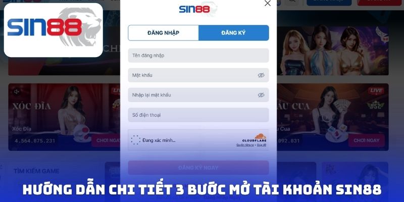 Link Đăng Ký Sin88 Mới Nhất - Truy Cập Nhanh Và Cực An Toàn 2 Hướng dẫn chi tiết 3 bước mở tài khoản Sin88