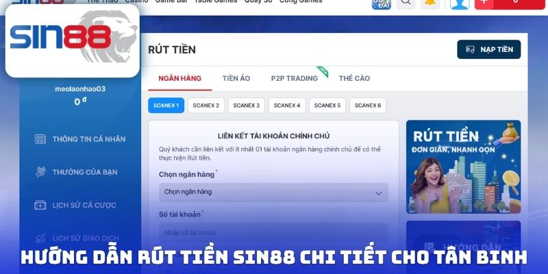 Link Rút Tiền Sin88 Mới Nhất Truy Cập Nhanh, Giao Dịch Gọn 2 Hướng dẫn rút tiền Sin88 chi tiết cho tân binh