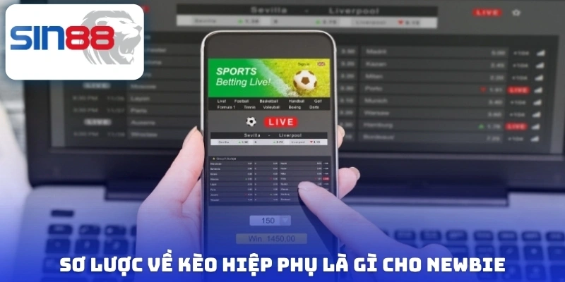 Kèo Hiệp Phụ - Thông Tin Quan Trọng Và Cách Chơi Cực Dễ 2 Sơ lược về kèo hiệp phụ là gì cho newbie