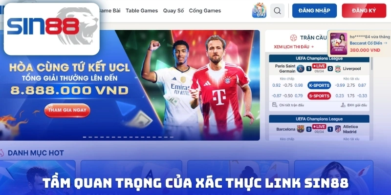 Xác Thực Link Sin88 - Truy Cập Và Trải Nghiệm Game An Toàn 2 Tầm quan trọng của xác thực link Sin88